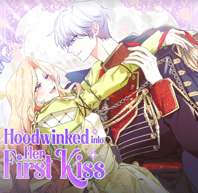 Hoodwinked into Her First Kiss