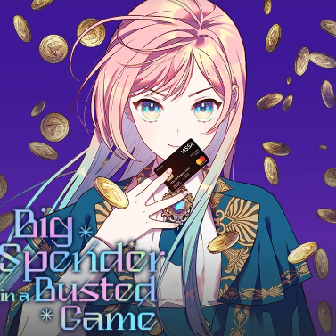 Big Spender in a Busted Game: A Must-Read Manga Series